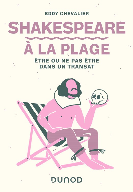 Shakespeare à la plage : être ou ne pas être dans un transat