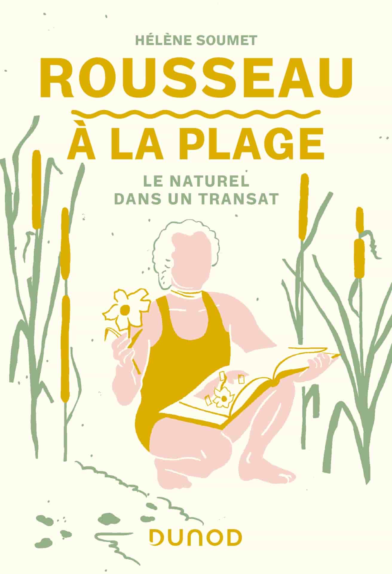 Rousseau à la plage: Le naturel dans un transat