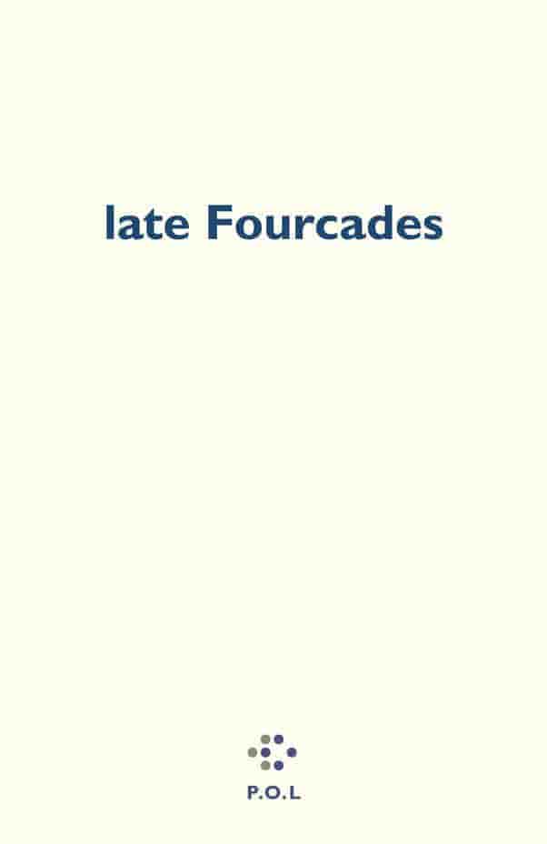 late Fourcades
