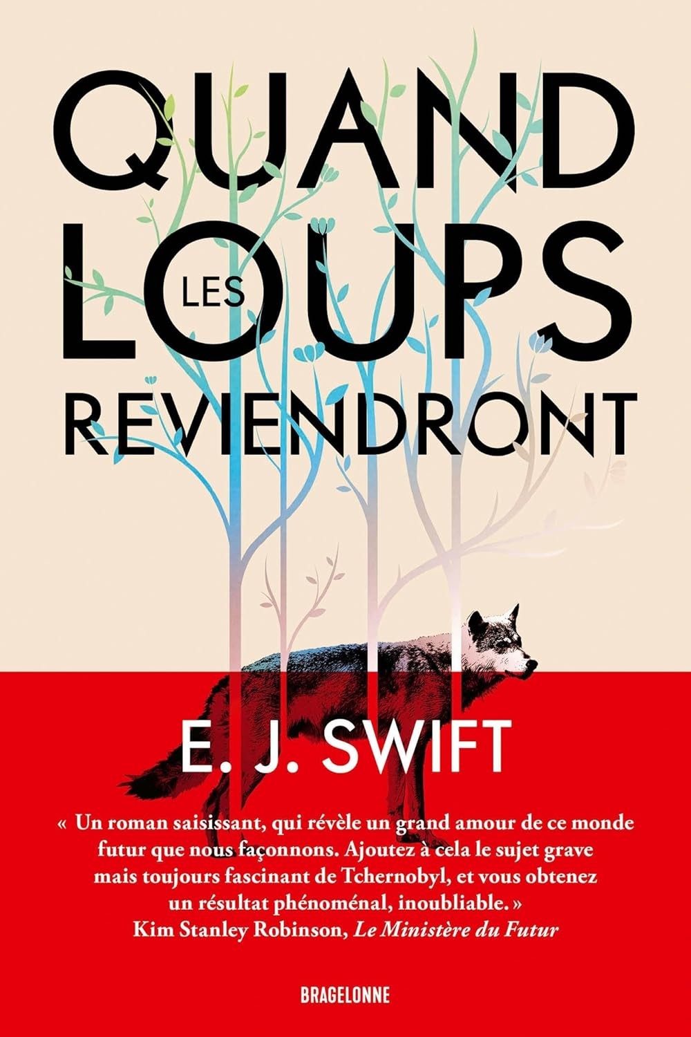 Quand les loups reviendront