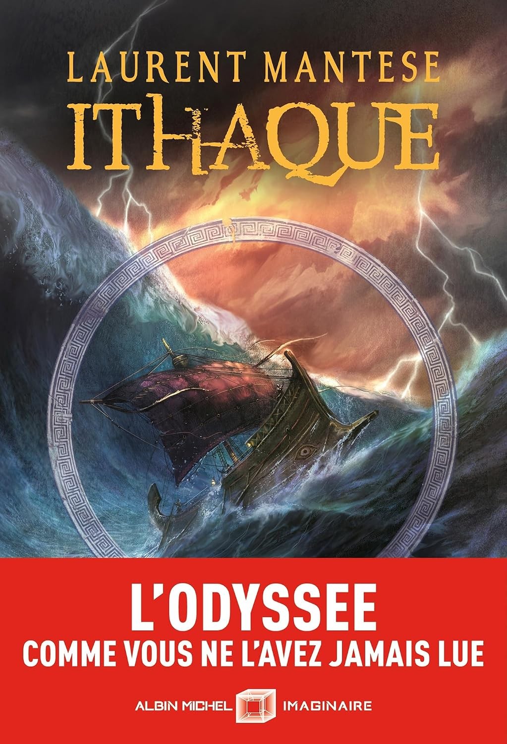 Ithaque - tome 1: L'Odyssée comme vous ne l'avez jamais lue