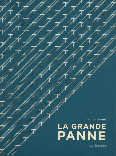 La grande panne