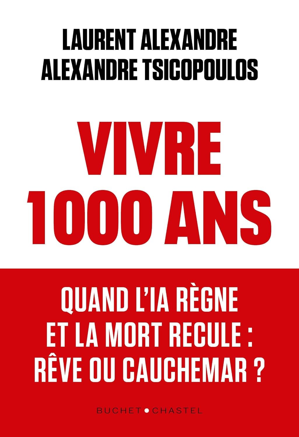 Vivre 1000 ans. Quand l'IA règne et la mort recule : rêve ou cauchemar ?