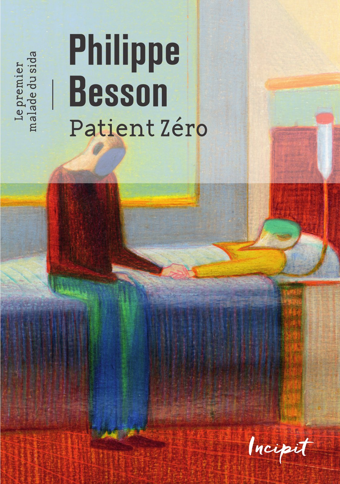 Patient zéro. Le premier malade du sida