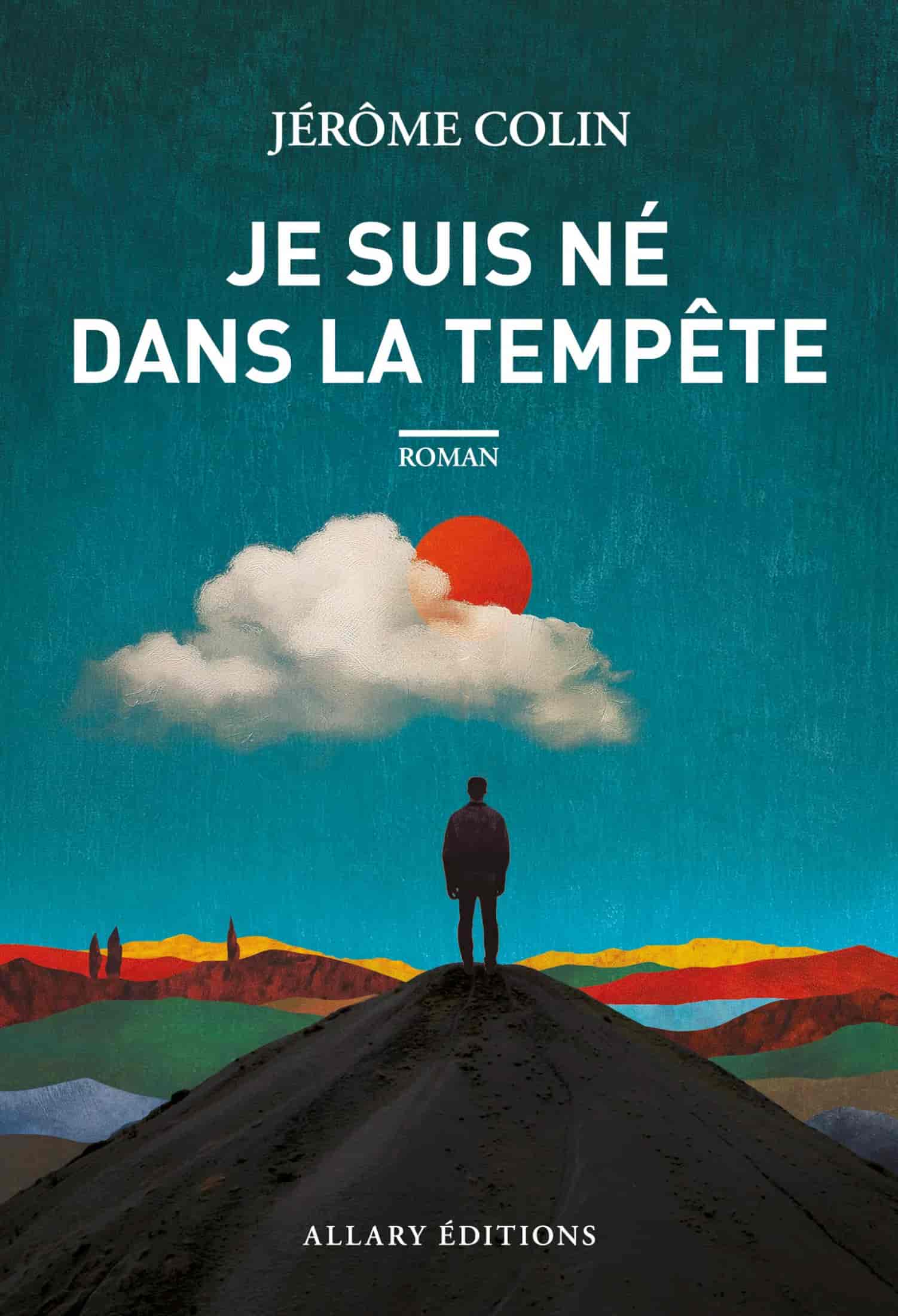 Je suis né dans la tempête