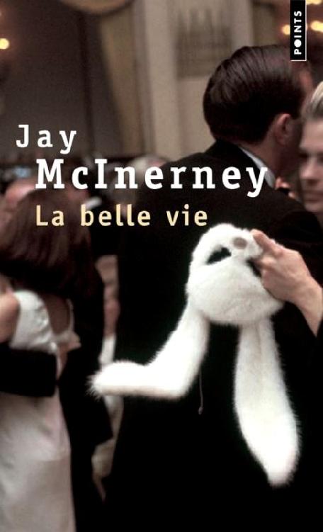 La belle vie : Trente ans et des poussières T02