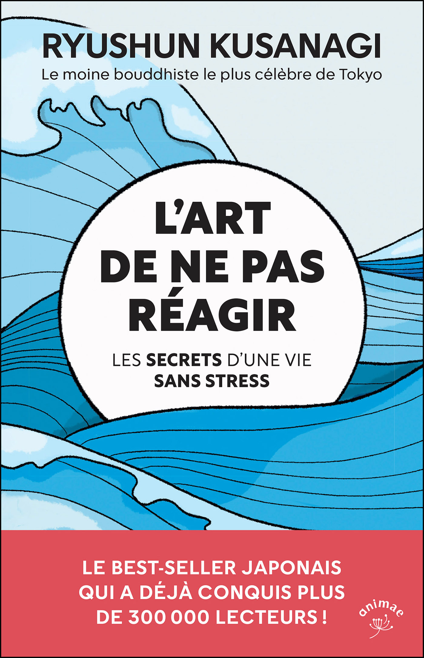 L'art de ne pas réagir