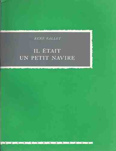 Il était un petit navire: roman