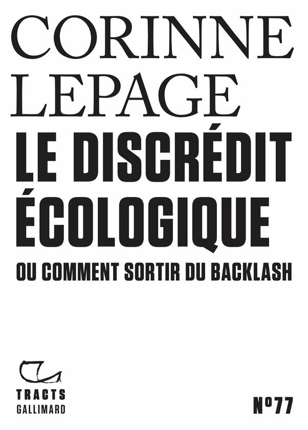 Le discrédit écologique ou comment sortir du Backlash