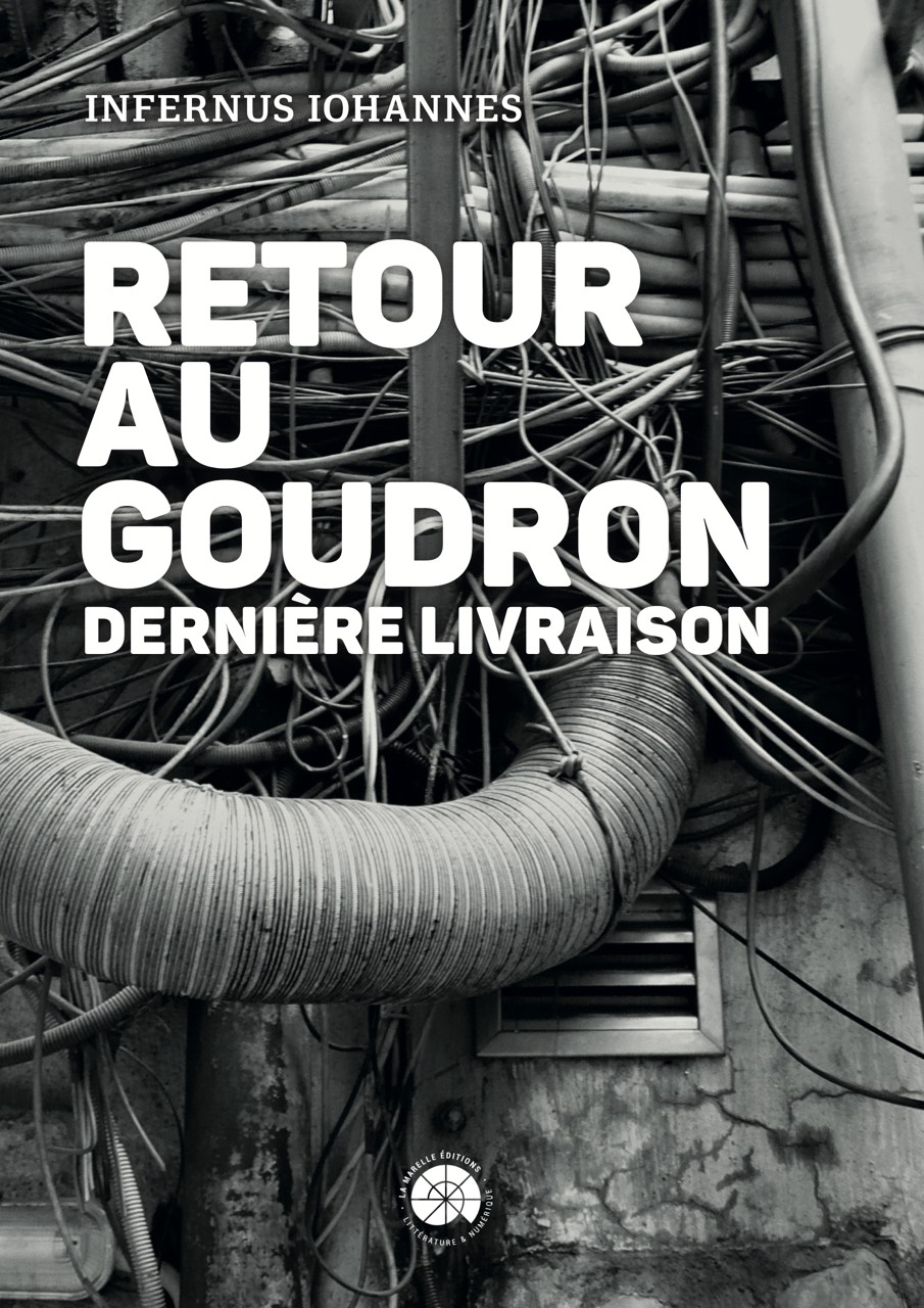Retour au goudron — Dernière Livraison