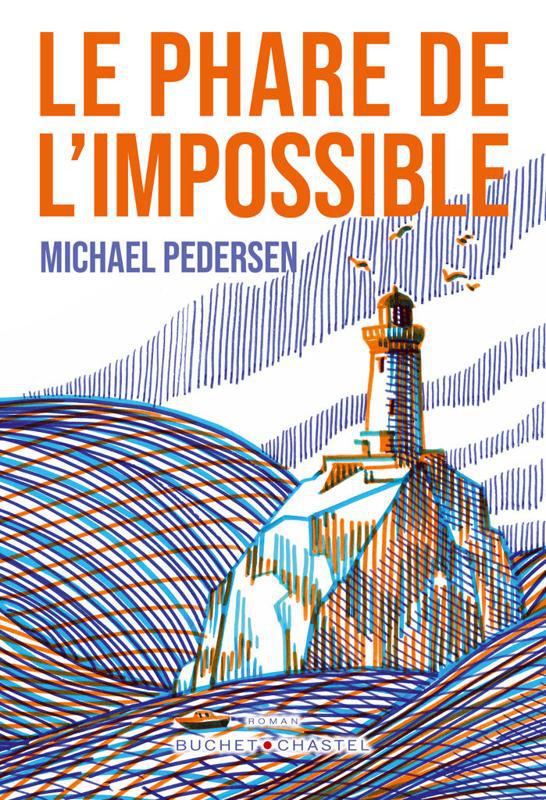 Le Phare de l'impossible