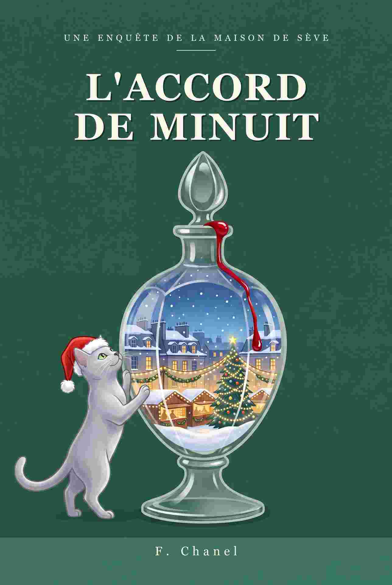 L'accord de minuit : Une enquête de la Maison de Sève - T03
