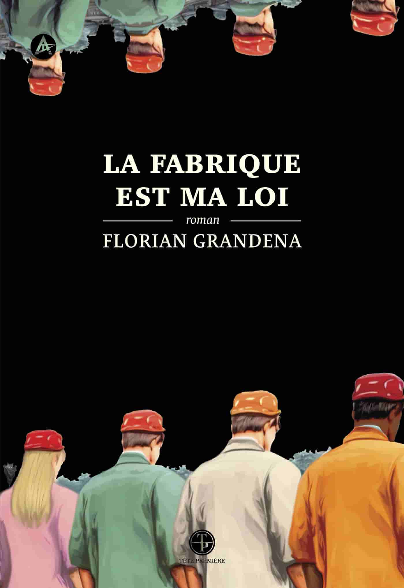 La fabrique est ma loi