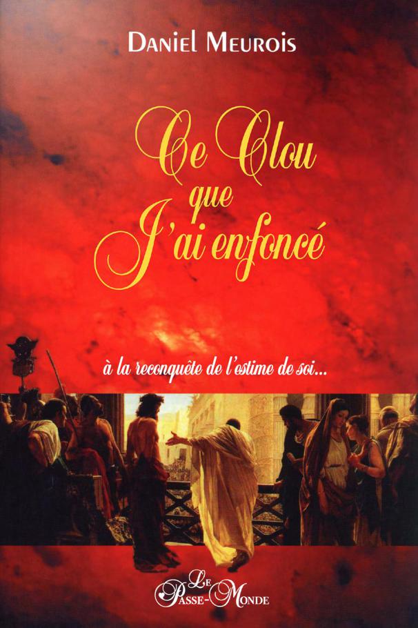 Ce clou que j ai enfonce