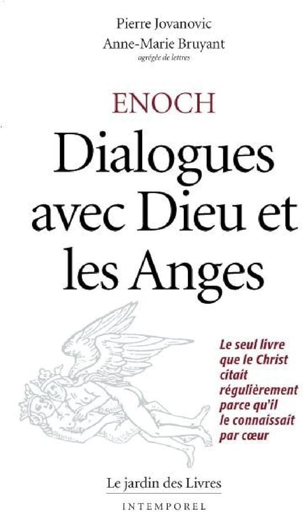 Enoch : Dialogues avec dieu et les anges