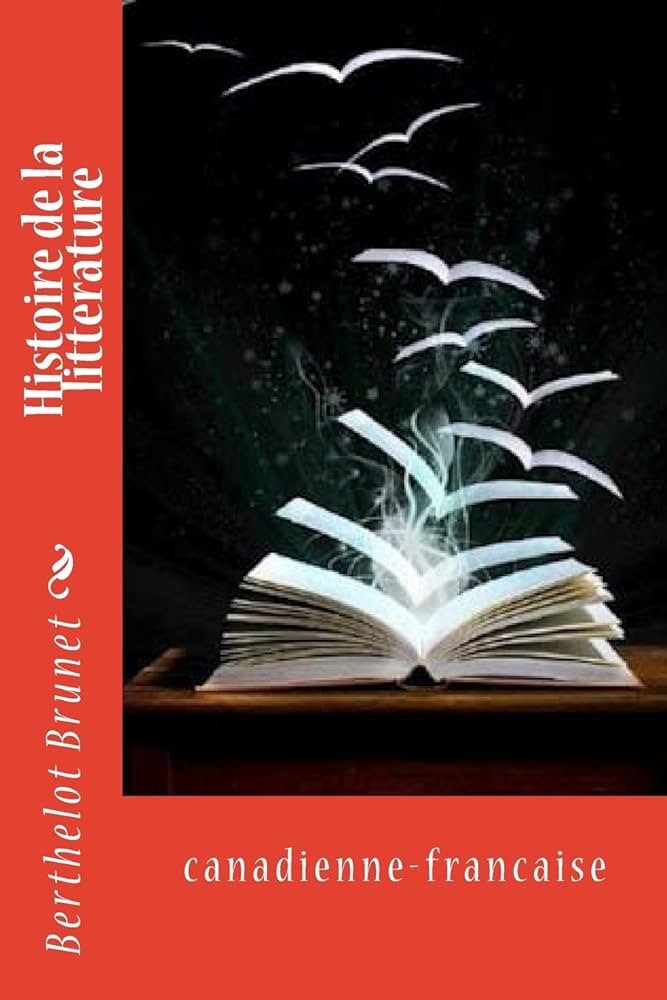 Histoire de la littérature canadienne-française