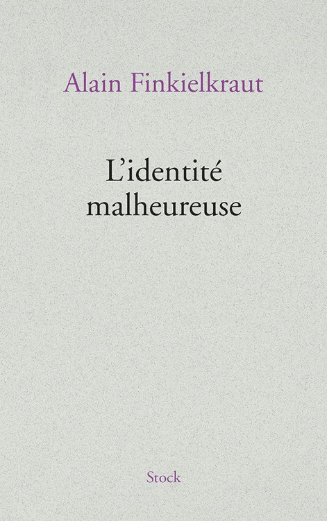 L'identité malheureuse