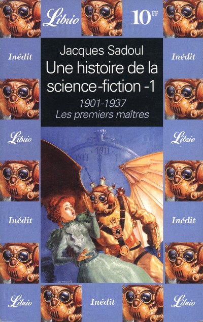 Une histoire de la science-fiction T1 (1901-1937)
