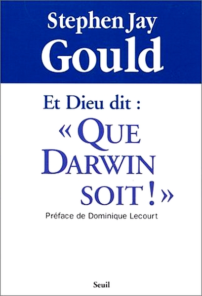 Et Dieu dit: "Que Darwin soit!"