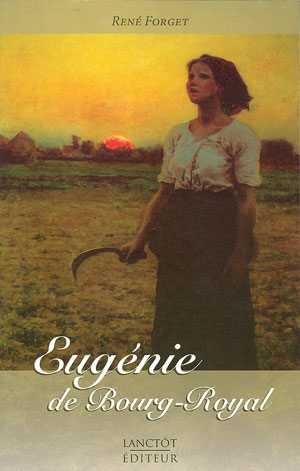 Eugénie T2 - Eugénie de Bourg-Royal