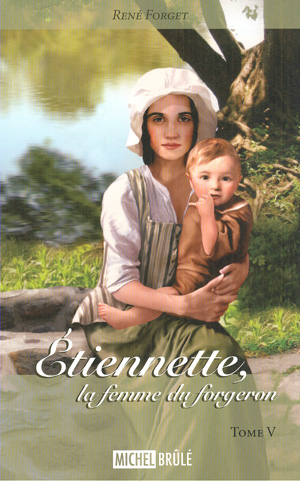 Étiennette, la femme du forgeron