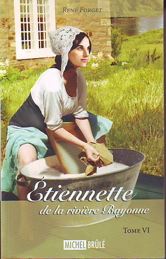 Eugénie T6 - Étiennette de la rivière Bayonne