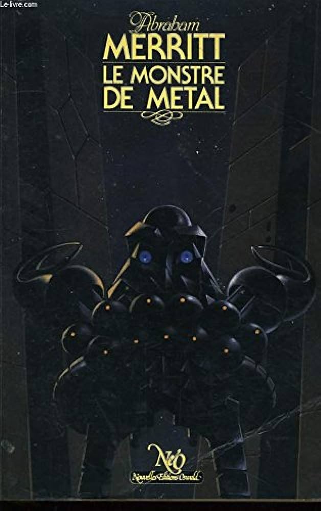 Le monstre de métal