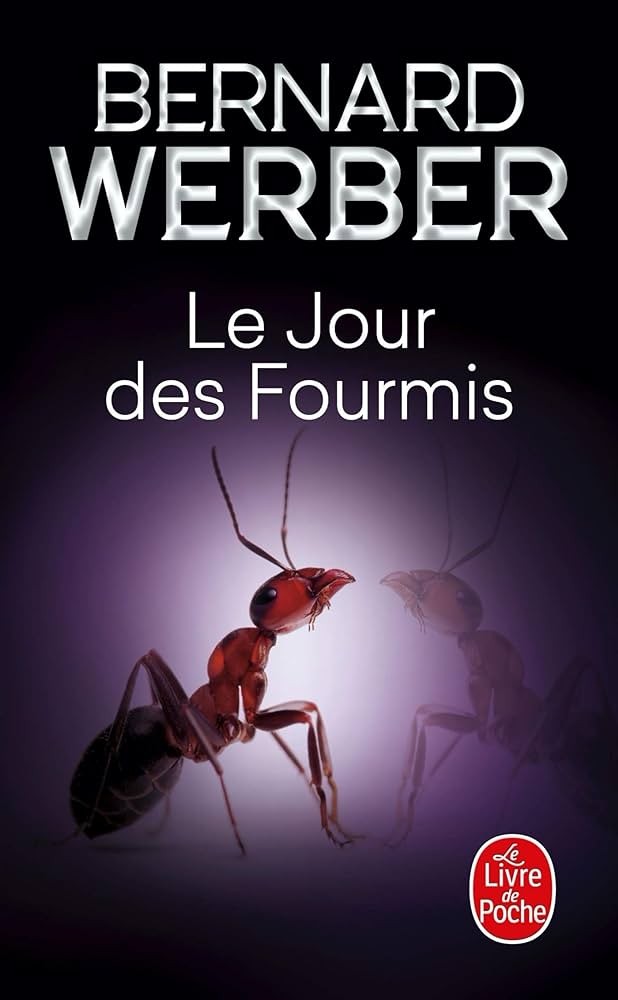 Le jour des fourmis: roman