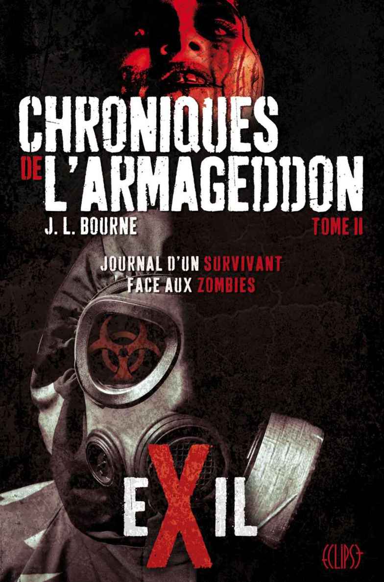 Chroniques de l'Armageddon T02 Exil