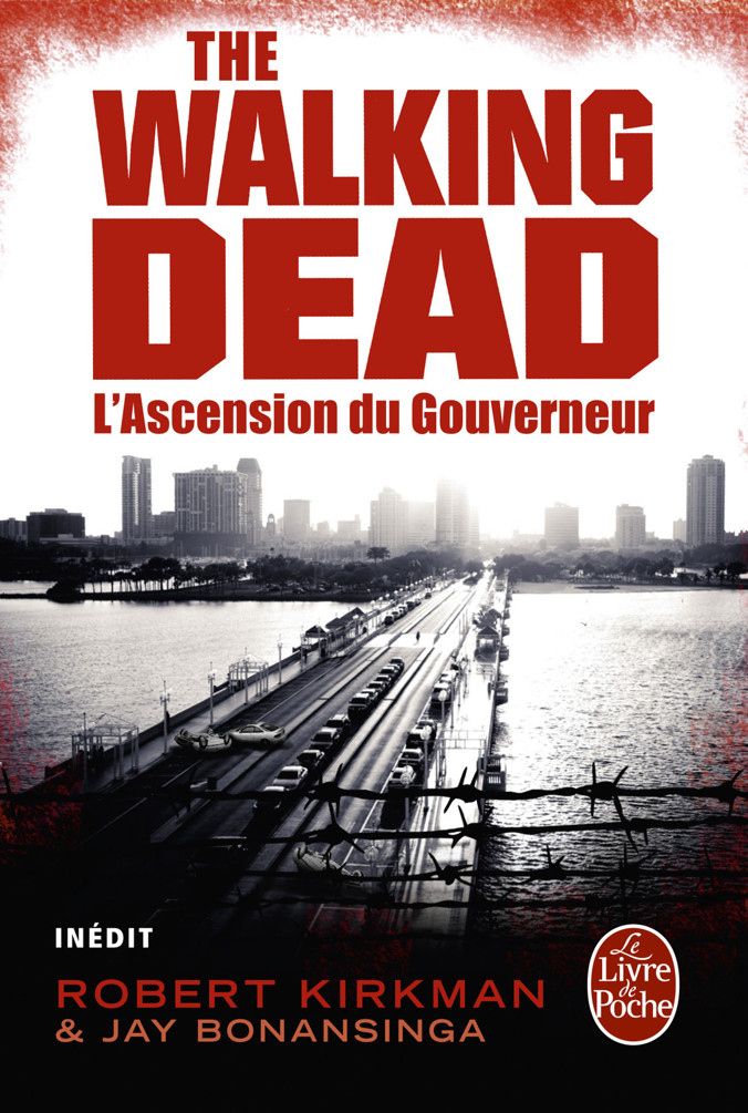 The walking dead : L'ascension du Gouverneur