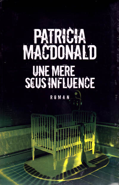 Une mère sous influence