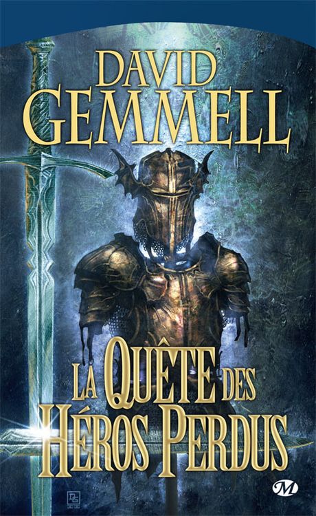 La quête des héros perdus