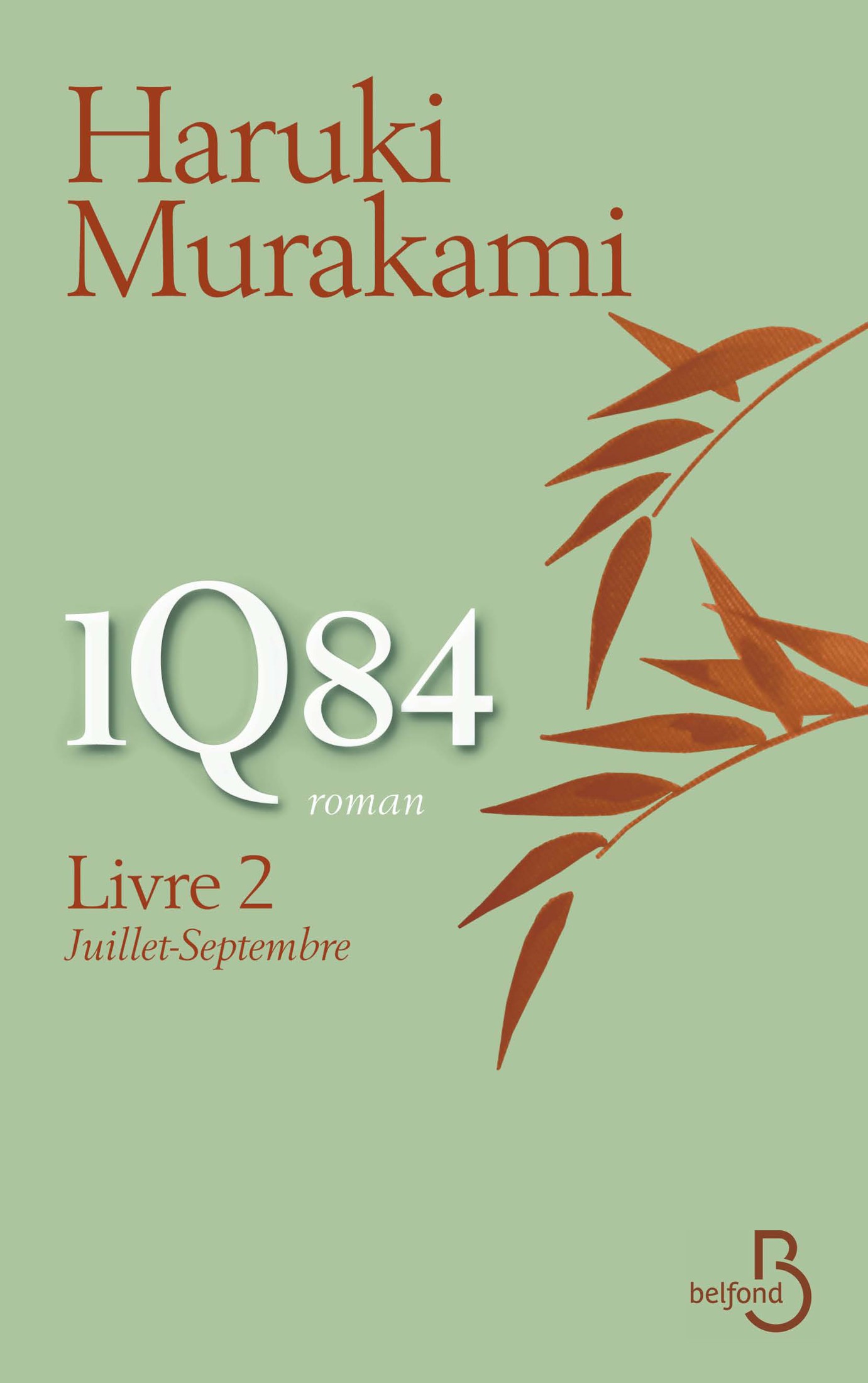 1Q84 - Livre 2 - juillet-septembre