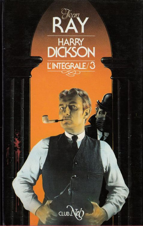 Harry Dickson, L'intégrale Tome 3