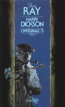 Harry Dickson, L'intégrale Tome 5