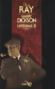 Harry Dickson, L'intégrale Tome 8