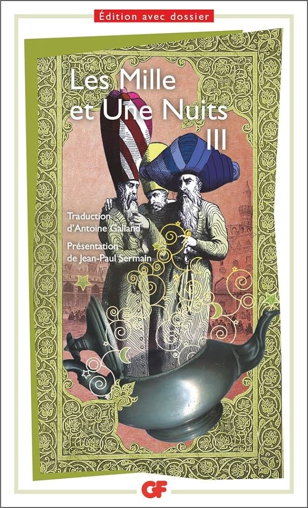 Les Mille et une Nuits: Tome III