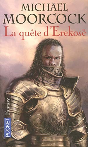 La quête d'Erekosë - tome 2: Les Guerriers d'argent