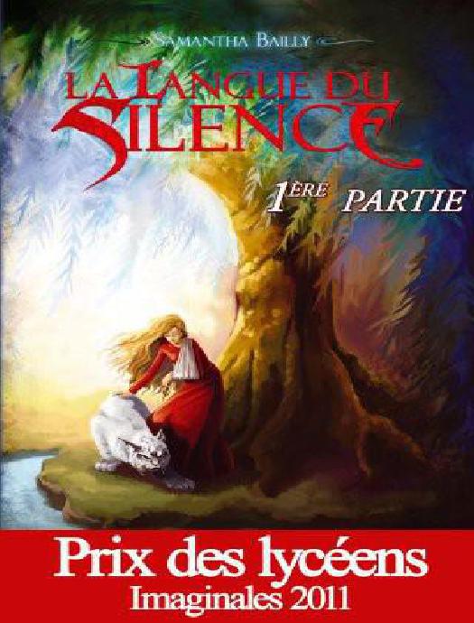 La Langue Du Silence - 1ère Partie