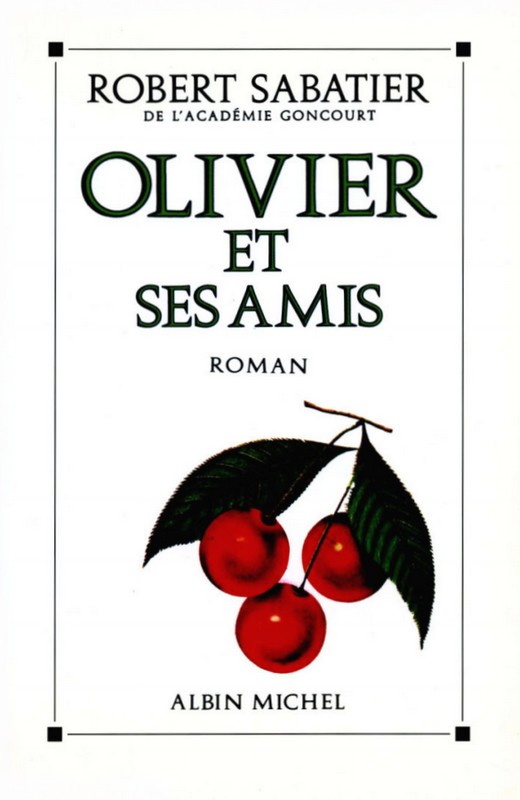 Olivier et ses amis