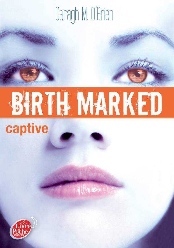 Birth Marked 3 - Captive